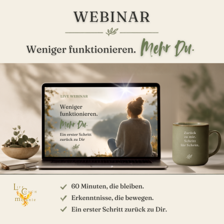 Grafik zum kostenfreien Webinar „Weniger Funktionieren. Mehr DU.“ von Melanie Jochem